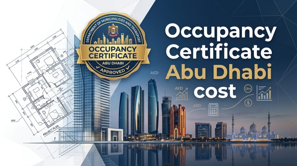 Occupancy Certificate Abu Dhabi cost